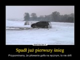 Kiedy spadnie śnieg i jesteś kierowcą... [DEMOTYWATORY]