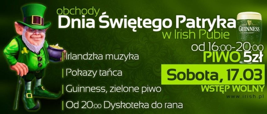 Irish Pub
ul. Miodowa 3

Tego dnia z okazji święta będzie...