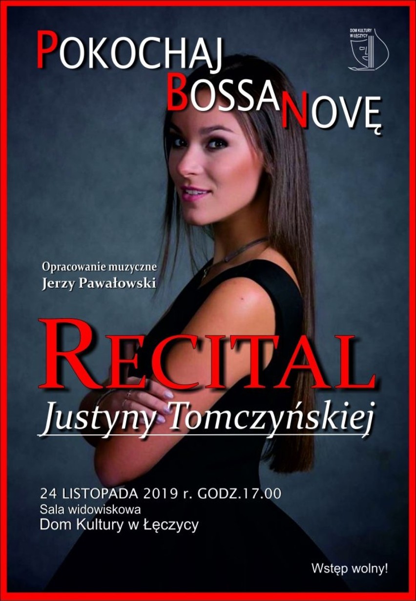 Recital Justyny Tomczyńskiej w Domu Kultury w Łęczycy