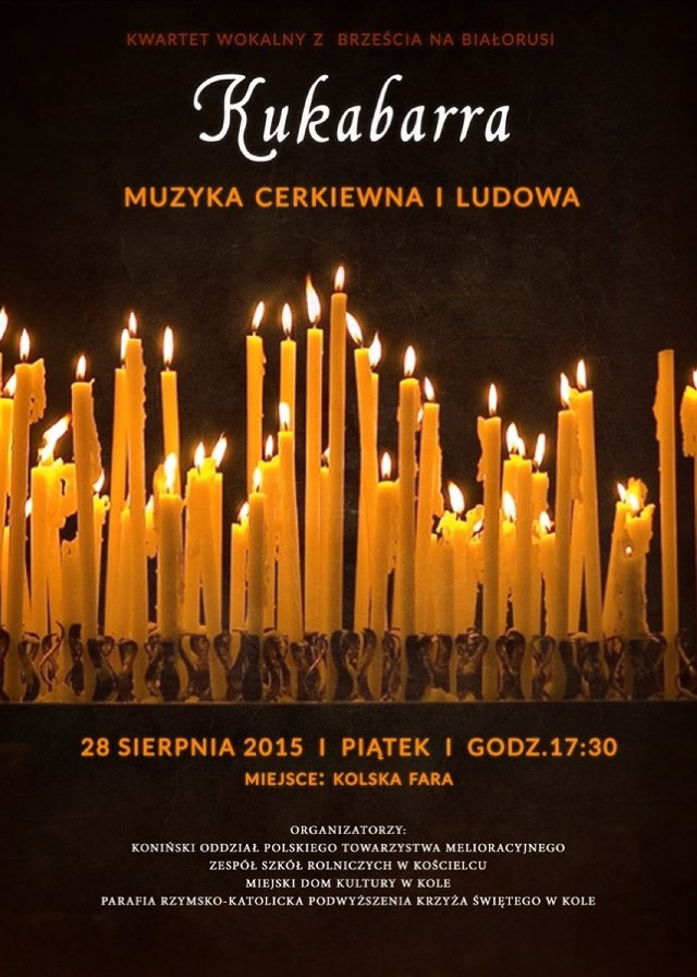 Kukabarra w kolskiej farze. Koncert muzyki cerkiewnej i ludowej