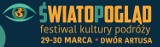 ŚwiatoPogląd w Artusie! Festiwal Kultury Podróży ŚwiatoPogląd