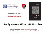 Promocja książki w Ostrowie: "Szachy wojenne 1939-1945. War chess" Pawła Dudzińskiego