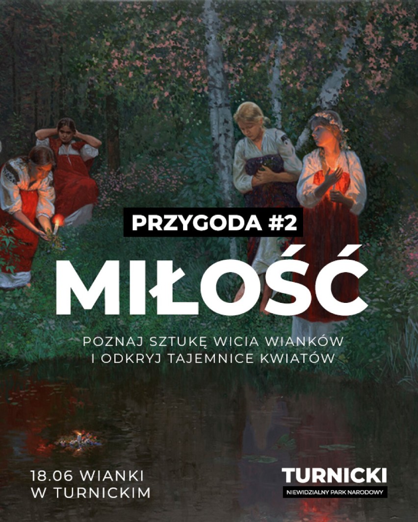 18 czerwca minifestiwal Wianki w Turnickim w Rybotyczach w powiecie przemyskim