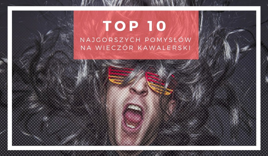 TOP 10: NAJGORSZE POMYSŁY na wieczór kawalerski. Tego nie serwujcie przyszłemu Panu Młodemu pod żadnym pozorem!