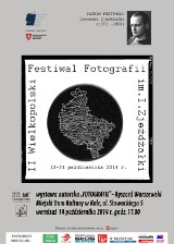 II Wielkopolski Festiwal Fotografii im. Ireneusza Zjeżdżałki 