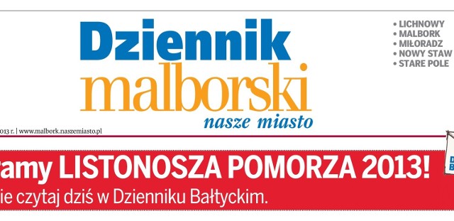 Sprawdź, o czym przeczytasz w najnowszym wydaniu "Dziennika Malborskiego". Papierowa gazeta ukaże się już w piątek (6 września).