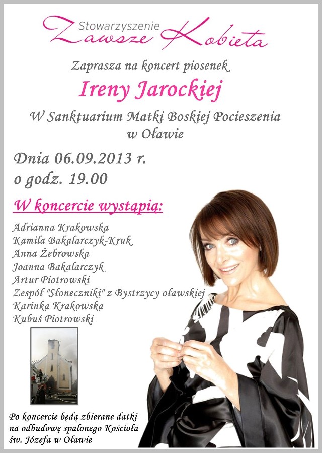 Oławianie wysłuchają podczas koncertu, które organizuje Stowarzyszenie Zawsze Kobieta wysłuchają piosenek Ireny Jarockiej