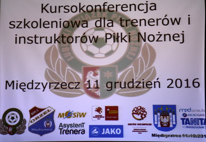 Ogólnopolska kursokonferencja piłki nożnej z popularnymi trenerami w Międzyrzeczu  [ZDJĘCIA]