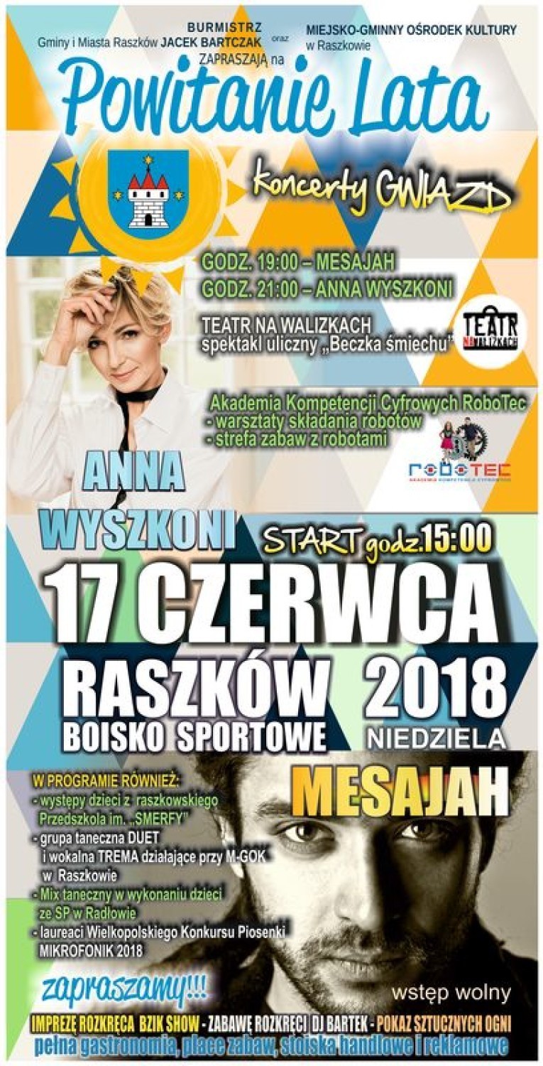 Koncerty gwiazd na Powitanie Lata w Raszkowie! Mesajah i Anną Wyszkoni rozpoczną z nami letni sezon 