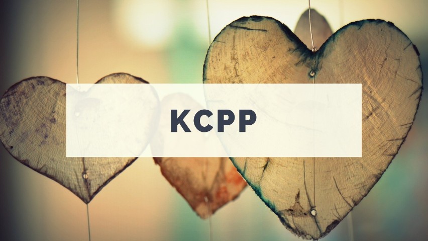 Wiedyś było WMPP, KC, teraz jest KCPP, czyli Kocham Cię Po...