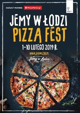 Na Pizza Fest 2019 w Łodzi zaprasza Jemy w Łodzi już od 1 lutego. Restauracje, menu, ceny. Sprawdź!