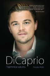 Leonardo DiCaprio bez tajemnic. O biografii Douglasa Wighta