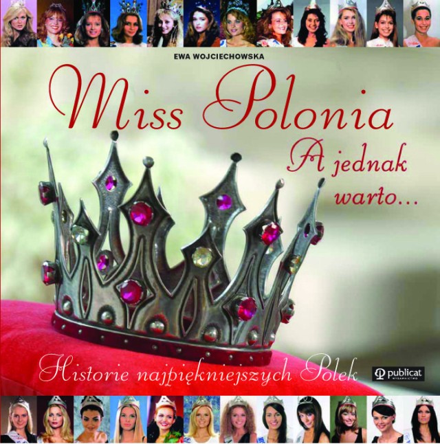 Okładka książki &quot;Miss Polonia - A jednak warto&quot;