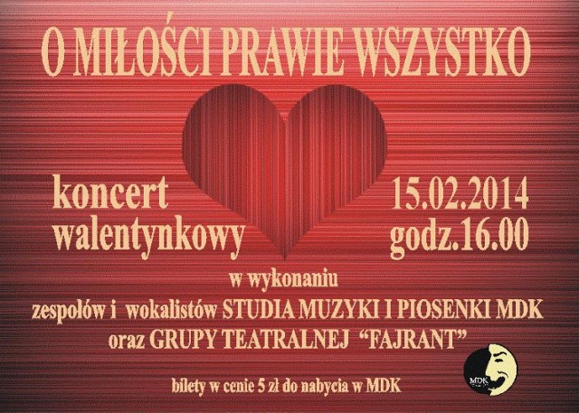 Koncert Walentynkowy w MDK Myszków 2014.