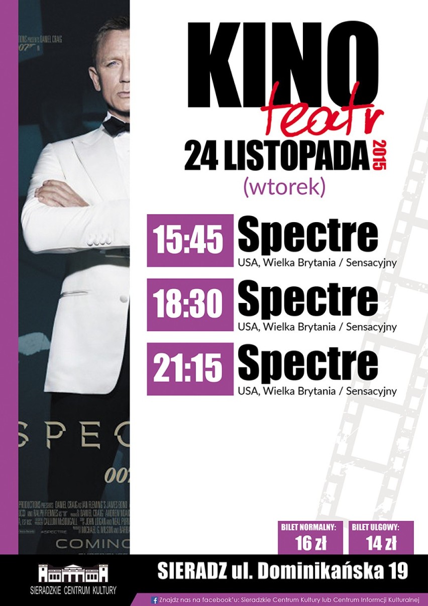 Bond porządzi sieradzkim kinem. Film "Spectre" będzie wyświetlany w trzy listopadowe dni
