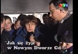 Nowy Dwór Gdański w TV Gdańsk. Obejrzyjcie program o Nowym Dworze Gdańskim z 1999 roku