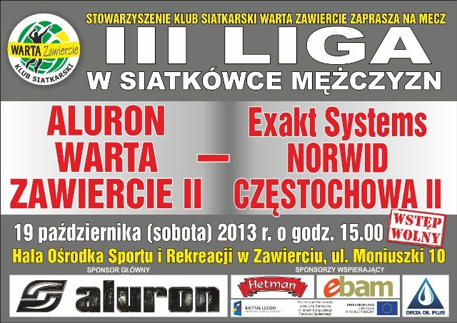 Aluron Warta Zawiercie: Druga drużyna zagra w sobotę.