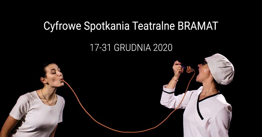 Sztuka w internecie. 17 grudnia ruszają XXI Goleniowskie Spotkania Teatralne BRAMAT 2020