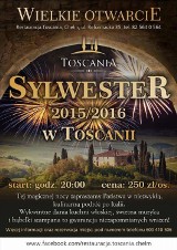 Chełm. Na Sylwestra do Toscanii