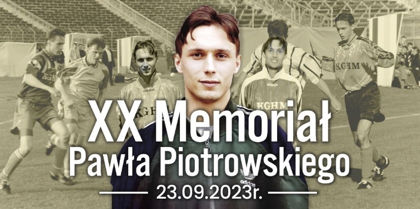 XX Memoriał Pawła Piotrowskiego odbędzie się w sobotę (23...