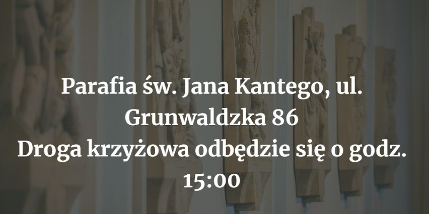 Parafia św. Jana Kantego, ul. Grunwaldzka 86...
