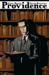 "Providence. Tom 3". Alan Moore znakomicie kończy trylogię i pięknie oddaje hołd twórczości H.P. Lovecrafta [RECENZJA]