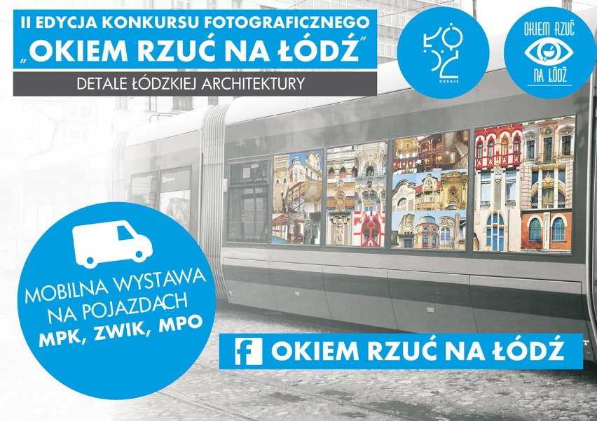 Okiem rzuć na Łódź - konkurs fotograficzny