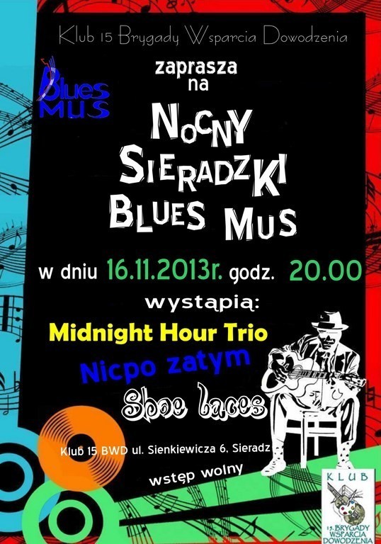 Blues Mus w Sieradzu. Koncert w sobotę w wojskowym klubie