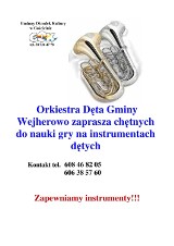 Orkiestra Dęta Gminy Wejherowo zaprasza chętnych do nauki gry na instrumentach dętych