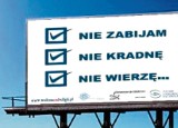 W Gdańsku zawisną ateistyczne billboardy - &quot;Nie zabijam, nie kradnę, nie wierzę!&quot;