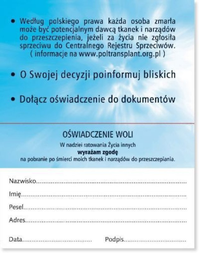 Oświadczenie woli - karta życia.
Wz&oacute;r karty poltransplantu w Warszawie.