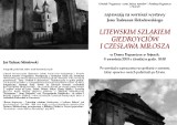Sejny: Litewskim szlakiem Giedroyciów i Czesława Miłosza 