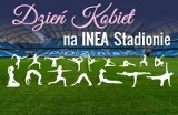 Dzień Kobiet w Poznaniu - Poćwicz na murawie INEA Stadionu z piłkarzami Lecha