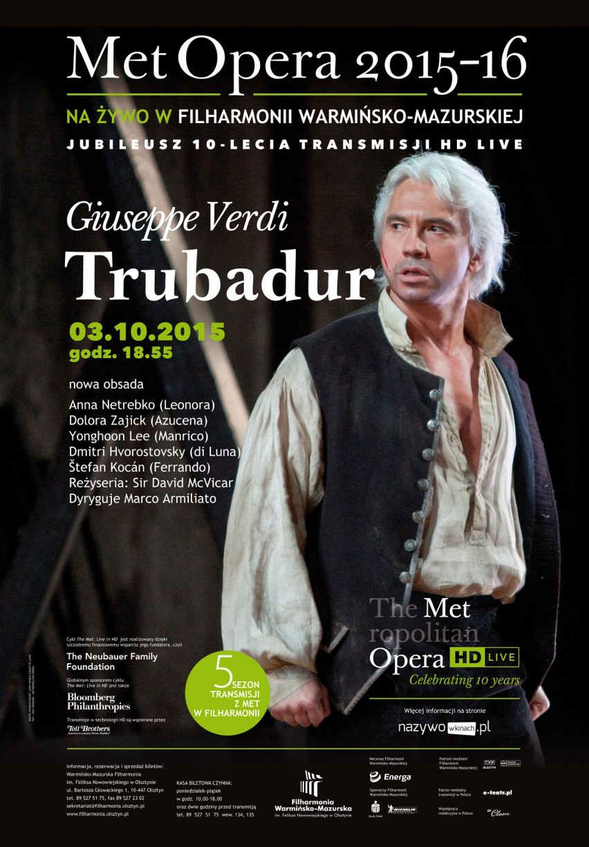 Transmisja opery "Trubadur"