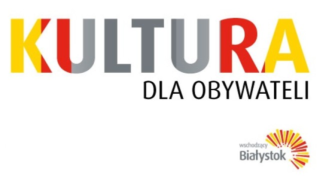 Wybieramy projekty kulturalne w Białymstoku