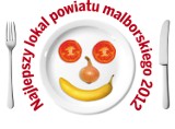 Wybierz z nami Najlepszy Lokal Powiatu Malborskiego 2012 i Najsympatyczniejszego Kelnera