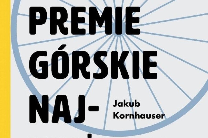 "Premie górskie najwyższej kategorii Jakub Kornhauser. Recenzja