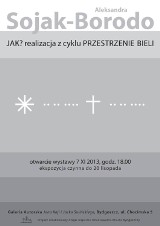 "Jak?" Aleksandry Sojak-Borodo w Galerii Autorskiej