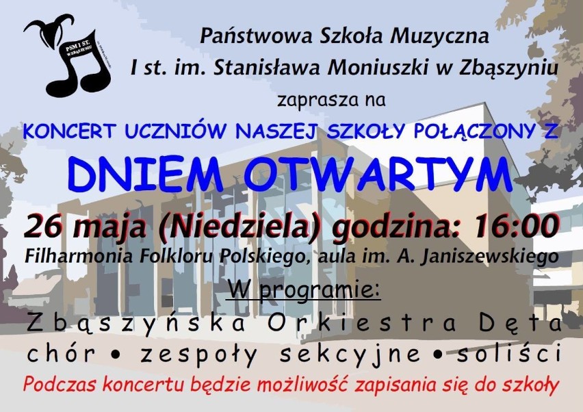 Dzień Otwarty - Państwowa Szkoła Muzyczna im. Stanisława Moniuszki Zbąszyń