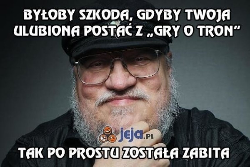 Gra o Tron memy - postacie kultowego serialu Gra o tron żyją...