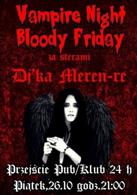 Bloody Friday - Vampire Night HALLOWEEN PARTY vol. 1 w...