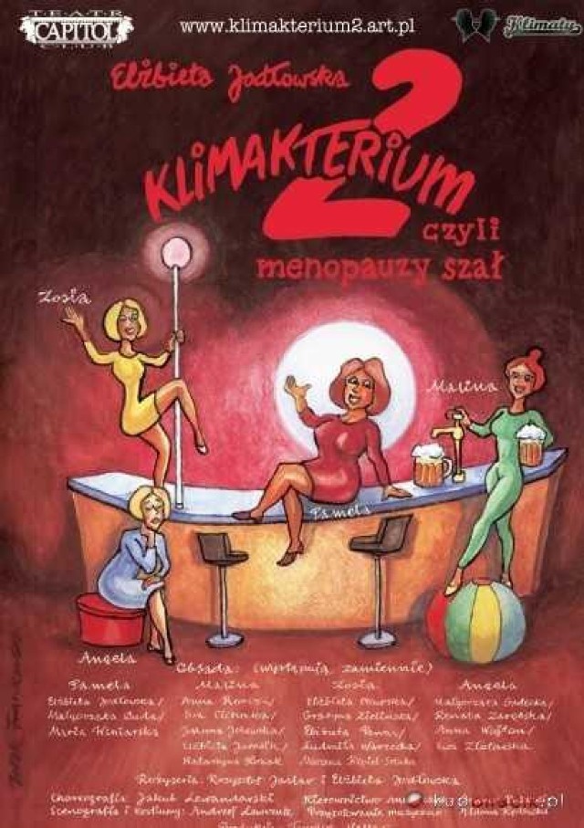 "Klimakterium 2, czyli menopauzy szał" w Gnieźnie