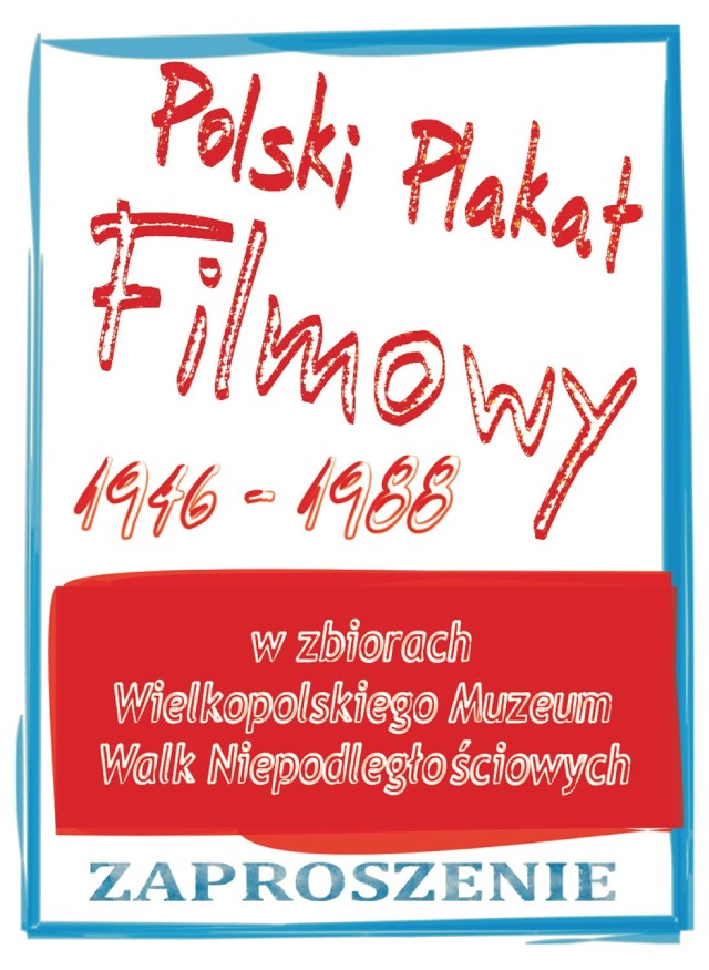 Wystawa plakatu filmowego