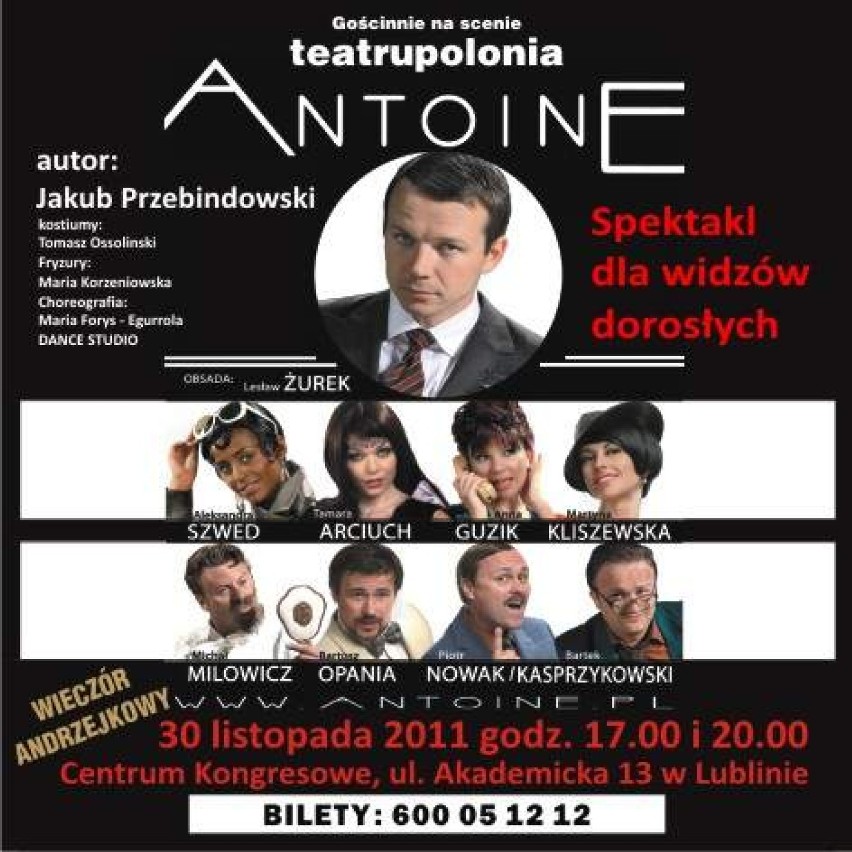 Spektakl "Antoine" w Lublinie