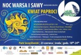 Wkrótce Festiwal "Kwiat Paproci - Noc Warsa i Sawy"