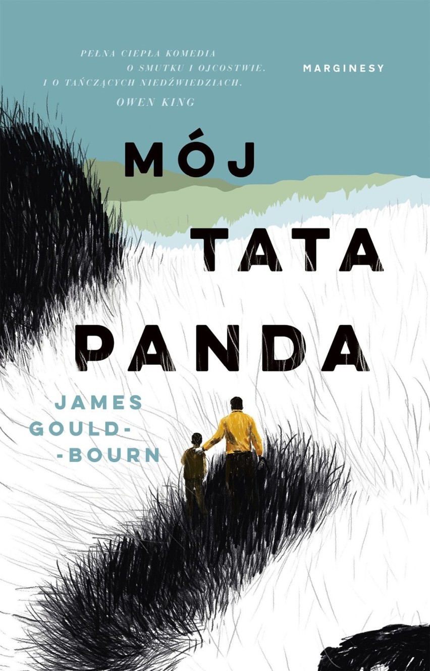 "Mój tata panda"
James Gould-Bourn
Wydawnictwo...