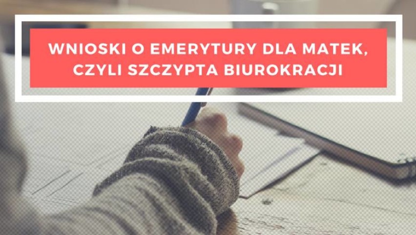 Emerytura dla matek, które wychowały co najmniej czworo...