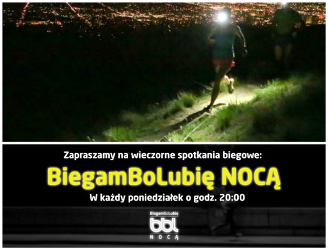 Biegam Bo Lubię NOCĄ