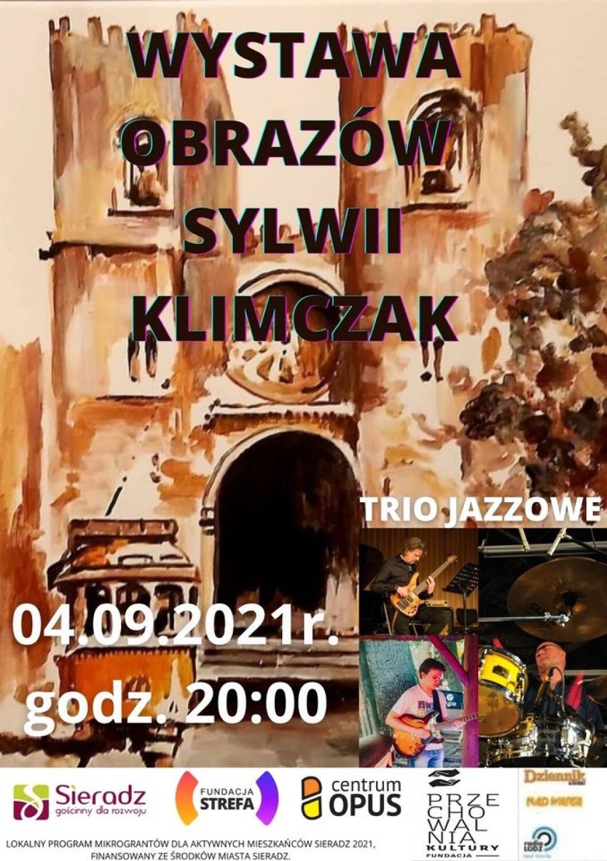 Wystawa obrazów Sylwii Klimczak i jazzowy koncert Trio Maj/ Kozłowski/ Biniek w sobotę 4.09. Zaprasza Fundacja Przechowalnia Kultury FOTO