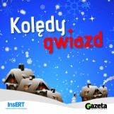 &quot;Kolędy Gwiazd&quot; tylko z Gazetą Wrocławską